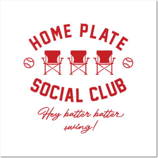 Home Plate Social Club Hey Batter Batter Swing Baseball Wall Art by CrosbyD